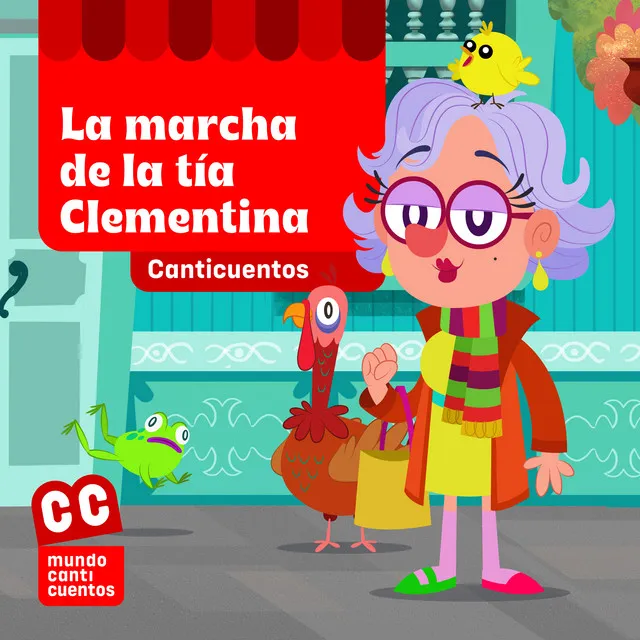 La Marcha De Mi Tía Clementina