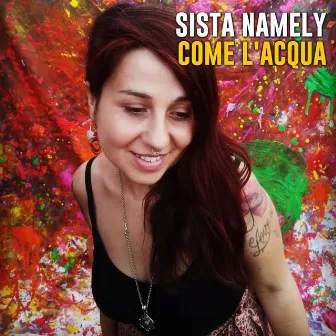 Come l'acqua by Sista Namely