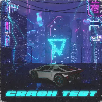 Crash Test by Nosun