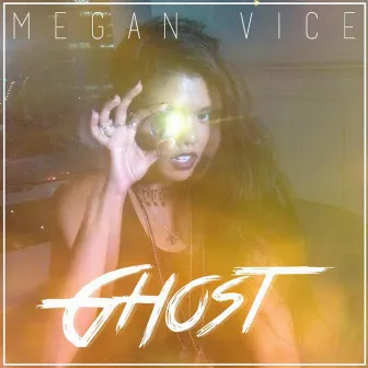 Ghost by Megan Vice