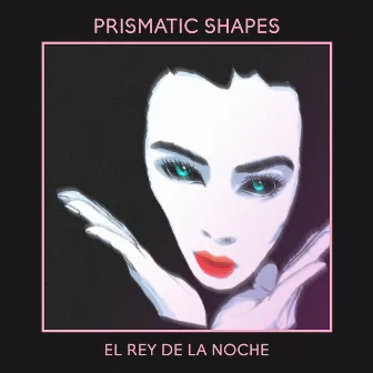 El Rey de la Noche by Prismatic Shapes