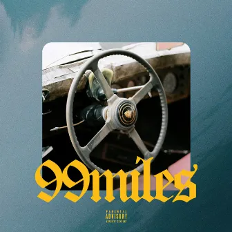 99 Miles by Billy Dukes