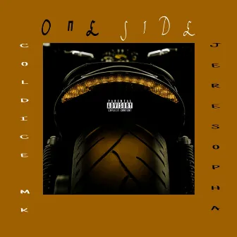 One Side by Coldice Mk