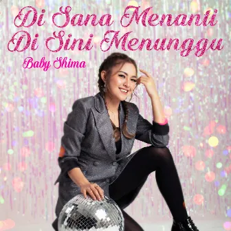 Di Sana Menanti Di Sini Menunggu (Dangdut) by Unknown Artist