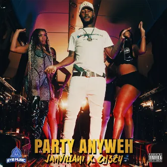 Party Anyweh by Ch3zy