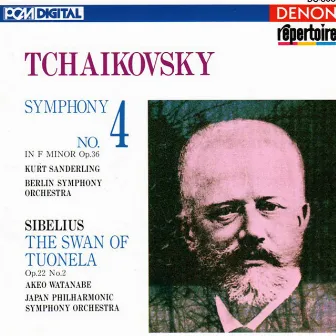 Tchaikovsky: Symphony No. 4 - Sibelius: The Swan of Tuonela by Akeo Watana