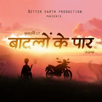 Baadlon Ke Paar by Better Earth