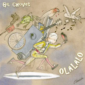 Olalalo by Gil Chovet