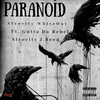 Paranoid by Atrocity Whiteout