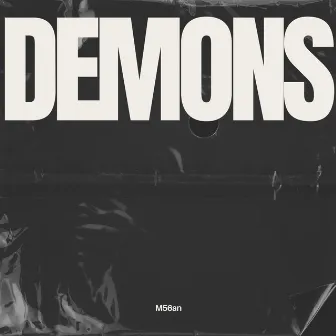 Demons by M56an