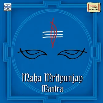 Maha Mrityunjay Mantra by Harish Bhimani