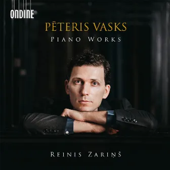 Vasks: Piano Works by Reinis Zariņš