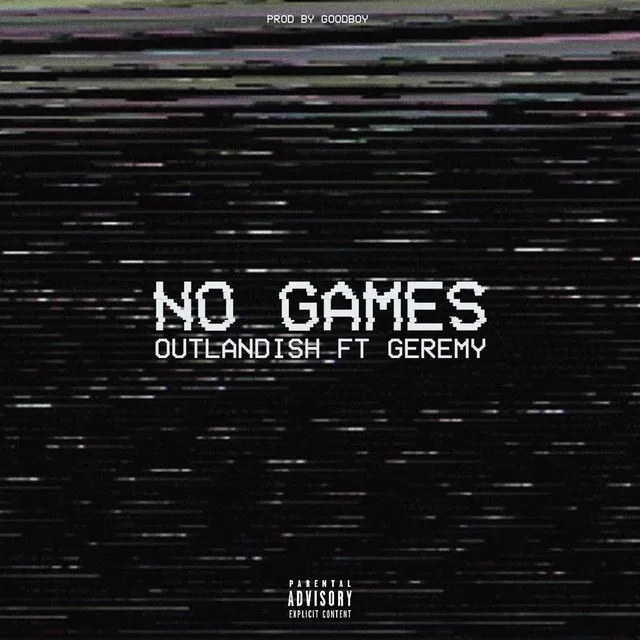 No Games