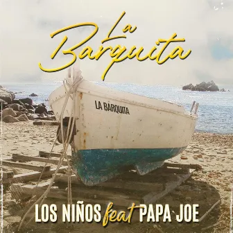 La barquita by Los Niños