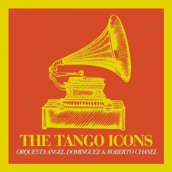 The Tango Icons by Roberto Chanel