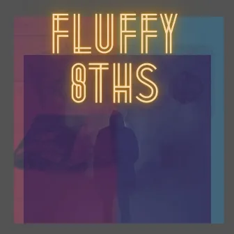 Fluffy 8ths by Freek Sanatra