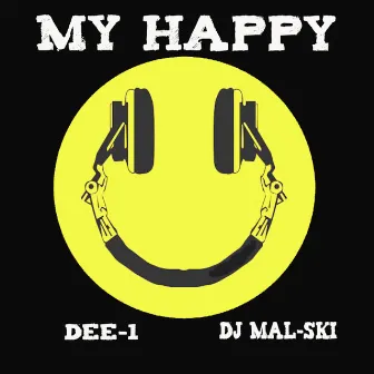 MY HAPPY by DJ Mal-Ski