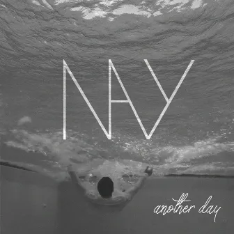 Another Day by Nay