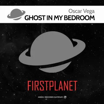 Ghost in My Bedroom by Oscar Vega