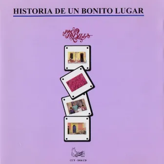 Historia de un Bonito Lugar by Paco Padilla