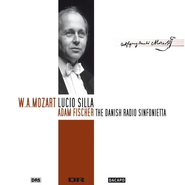 Lucio Silla, K. 135: Sinfonia. Molto allegro - Andante - Molto allegro