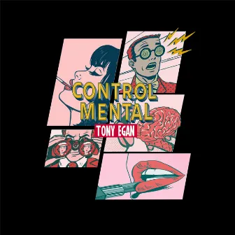 Control Mental by Tony Egan