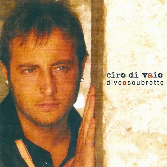 Dive e soubrette by Ciro Di Vaio