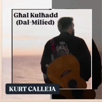 Għal Kulħadd (Dal-Milied) by Kurt Calleja