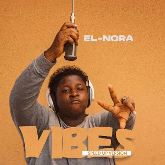 Vibes (Speed up version) by El Nora