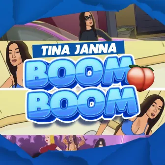 Boom Boom by Tina Janna