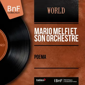 Poema (Mono Version) by Mario Melfi Et Son Orchestre