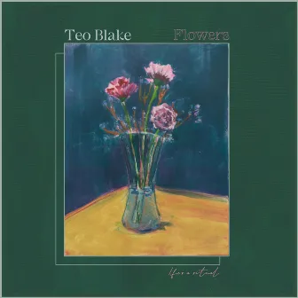 Flowers / for a ritual by Teo Blake