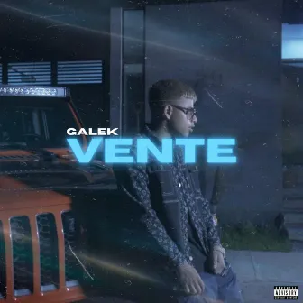 Vente by Galek