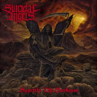 Sanctify the Darkness by Suicidal Angels