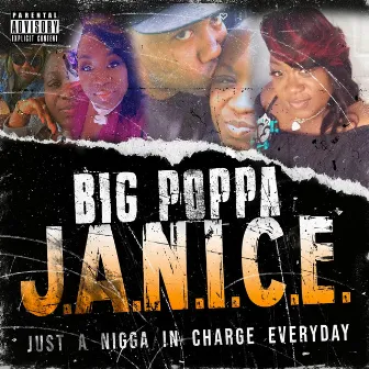 J.A.N.I.C.E. by Big Poppa