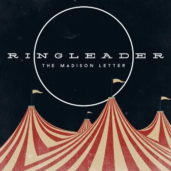 Ringleader by The Madison Letter