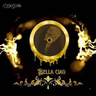 Bella Ciao by Franko Fame