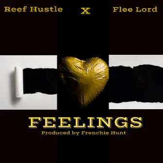 Feelings by Reef Hustle