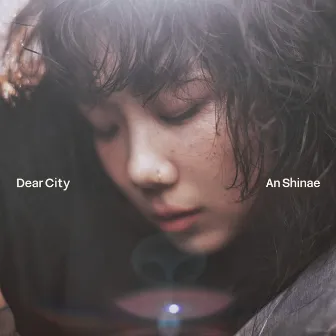 Dear City by Shinae An