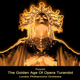 The Golden Age Of Opera Turandot by Gianfranco Masini