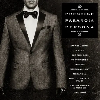 Prestige, Paranoia, Persona, Vol. 2 by L.O.C.