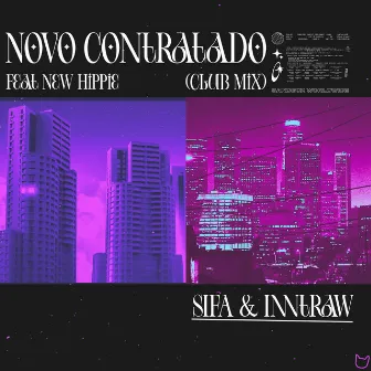 NOVO CONTRATADO (CLUB MIX) by New Hippie Official