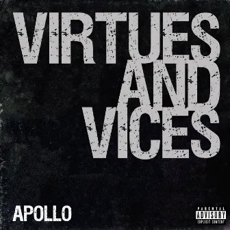 Virtues and Vices by Apollo