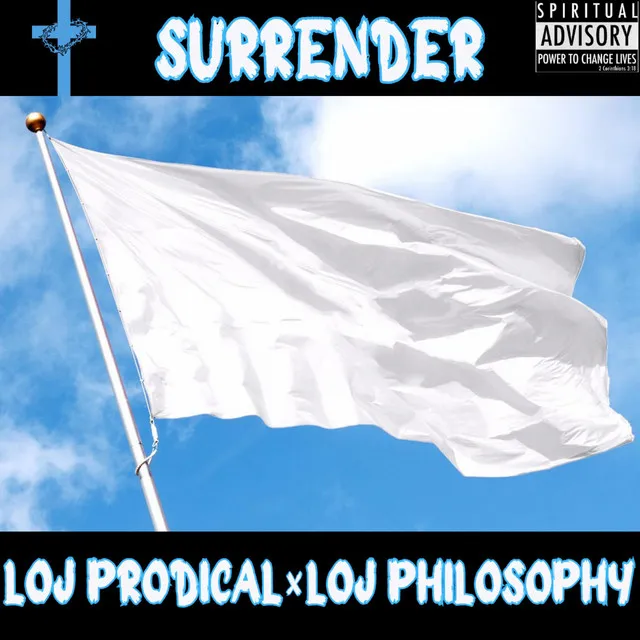 SURRENDER