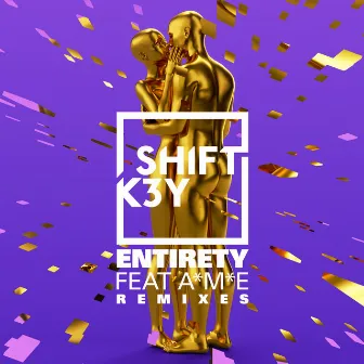 Entirety (Remixes) - EP by A*M*E