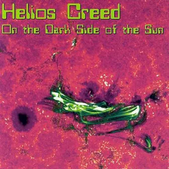 On The Dark Side Of The Sun by Helios Creed