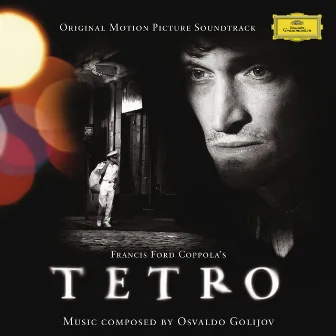 Tetro by Osvaldo Golijov