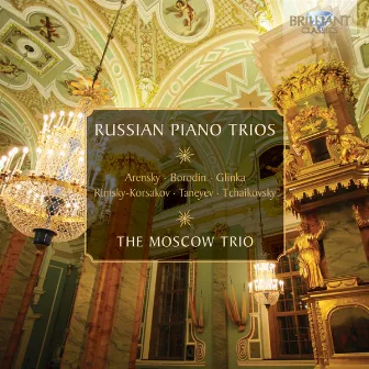 Russian Piano Trios by Moscow Trio