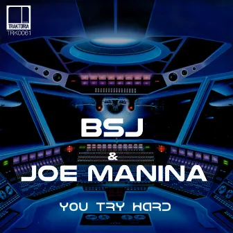 You Try Hard by Joe Manina