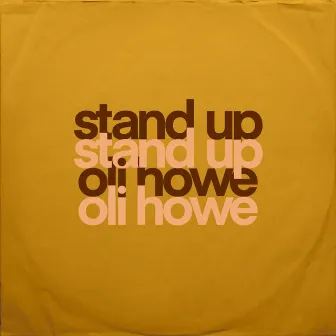 Stand Up by HOWES3